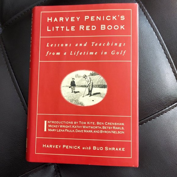 Harvey Penick's Little Red Book: Lessons and Teachings from a Lifetime in Golf - Picture 1 of 5